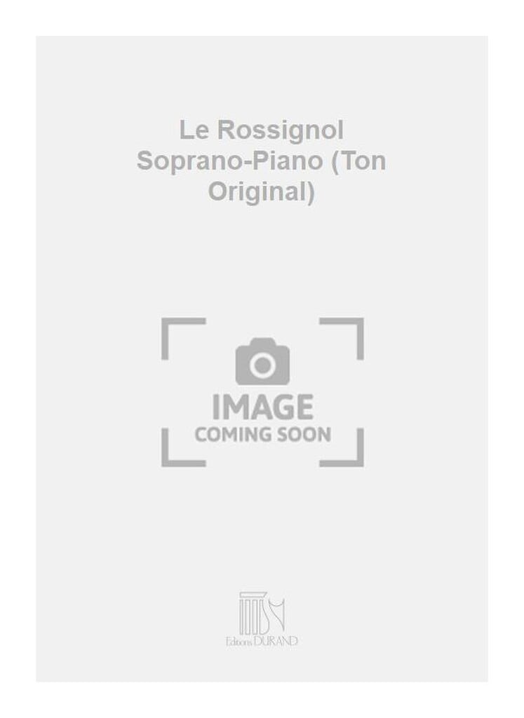 Le Rossignol Soprano-Piano (Ton Original)